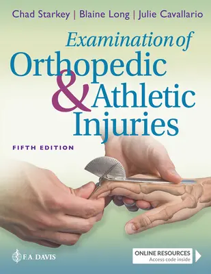 Examen des blessures orthopédiques et athlétiques - Examination of Orthopedic & Athletic Injuries