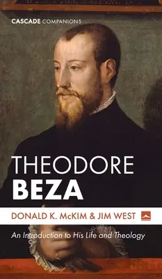 Théodore Beza - Theodore Beza