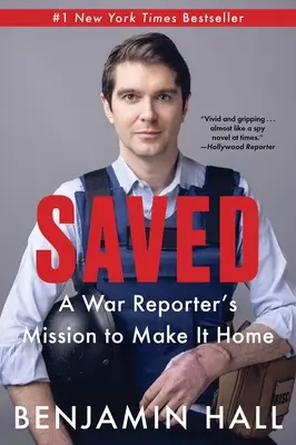 Sauvé : La mission d'un reporter de guerre pour rentrer à la maison - Saved: A War Reporter's Mission to Make It Home