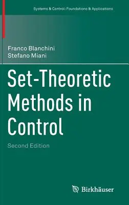 Méthodes de théorie des ensembles en contrôle - Set-Theoretic Methods in Control