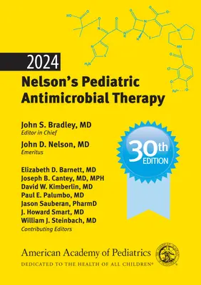 2024 Nelson's Pediatric Antimicrobial Therapy (La thérapie antimicrobienne pédiatrique) - 2024 Nelson's Pediatric Antimicrobial Therapy