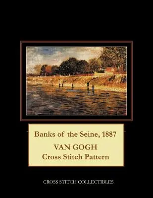 Les rives de la Seine, 1887 : Modèle de point de croix Van Gogh - Banks of the Seine, 1887: Van Gogh Cross Stitch Pattern