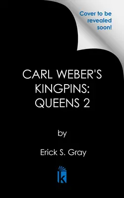 Les Kingpins de Carl Weber : Queens 2 : Le Royaume - Carl Weber's Kingpins: Queens 2: The Kingdom