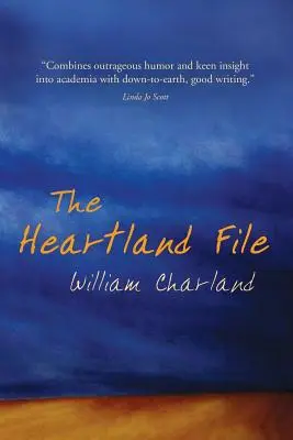 Le dossier Heartland - The Heartland File