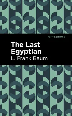 Le dernier Égyptien - The Last Egyptian