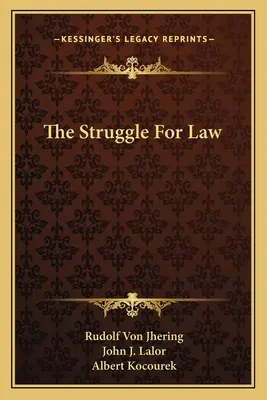 La lutte pour le droit - The Struggle For Law