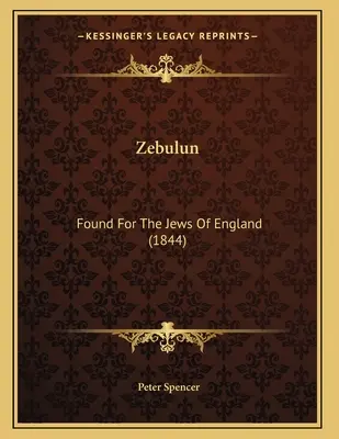 Zebulun : Fondé pour les Juifs d'Angleterre - Zebulun: Found For The Jews Of England