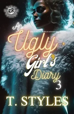 Le journal d'une fille laide 3 - An Ugly Girl's Diary 3