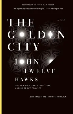 La Cité d'Or : Livre 3 de la Trilogie du Quatrième Royaume - The Golden City: Book Three of the Fourth Realm Trilogy