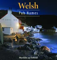 Compact Wales : Noms de pubs gallois - Compact Wales: Welsh Pub Names