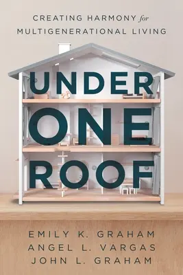 Sous un même toit - Under One Roof