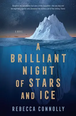 Une nuit brillante d'étoiles et de glace - A Brilliant Night of Stars and Ice