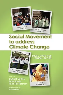 Mouvement social pour lutter contre le changement climatique : Etapes locales pour une action globale - Social Movement to Address Climate Change: Local Steps for Global Action