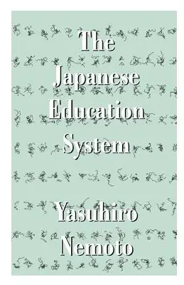 Le système éducatif japonais - The Japanese Education System
