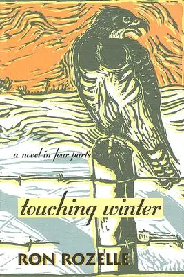 Toucher l'hiver - Touching Winter