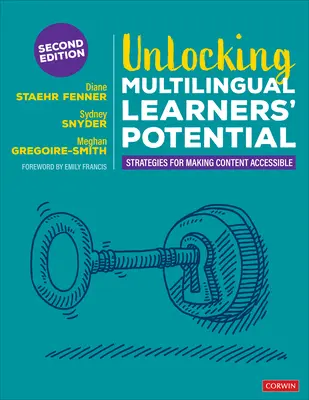 Libérer le potentiel des apprenants multilingues : Stratégies pour rendre le contenu accessible - Unlocking Multilingual Learners' Potential: Strategies for Making Content Accessible