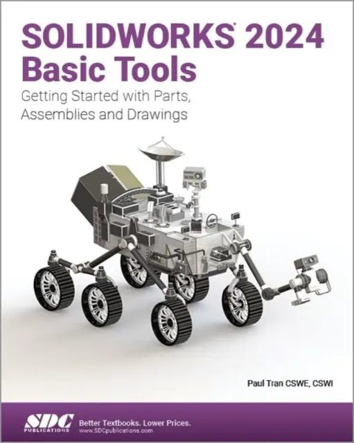 SOLIDWORKS 2024 Outils de base - SOLIDWORKS 2024 Basic Tools