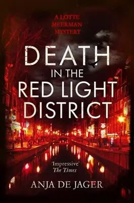 La mort dans le quartier rouge - Death in the Red Light District