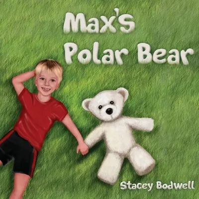 L'ours polaire de Max - Max's Polar Bear