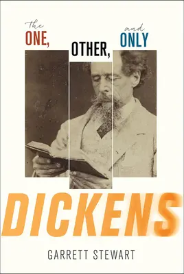 Le seul, l'autre et l'unique Dickens - The One, Other, and Only Dickens