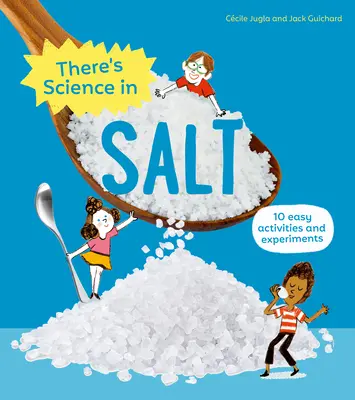 Le sel - Salt