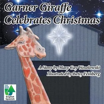 La girafe de Garner fête Noël - Garner Giraffe Celebrates Christmas