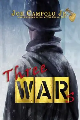 Trois guerres - Three Wars