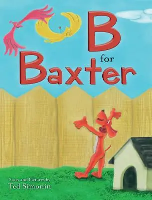 B comme Baxter - B for Baxter