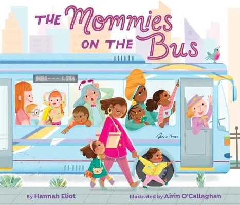 Les mamans du bus - The Mommies on the Bus