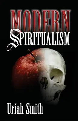 Le spiritualisme moderne - Modern Spiritualism