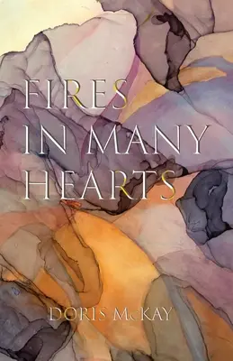 Des feux dans de nombreux cœurs - Fires in Many Hearts