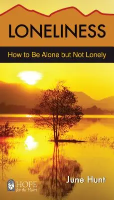 La solitude : Comment être seul mais pas solitaire - Loneliness: How to Be Alone But Not Lonely