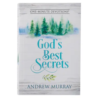 Devotions d'une minute Les meilleurs secrets de Dieu - One-Minute Devotions God's Best Secrets