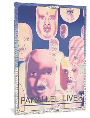 Vies parallèles - Parallel Lives