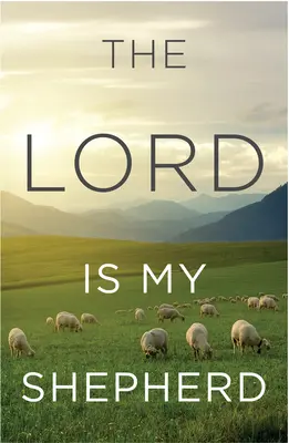 Le Seigneur est mon berger - The Lord Is My Shepherd