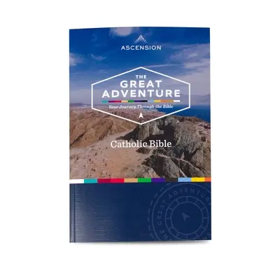 La Bible catholique de la grande aventure - The Great Adventure Catholic Bible