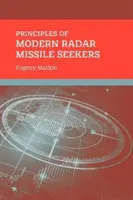 Principes des détecteurs de missiles radar modernes - Principles of Modern Radar Missile Seekers