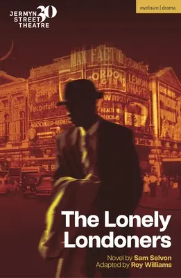 Les Londoniens solitaires - The Lonely Londoners