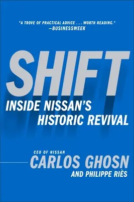 Shift : Le renouveau historique de Nissan - Shift: Inside Nissan's Historic Revival