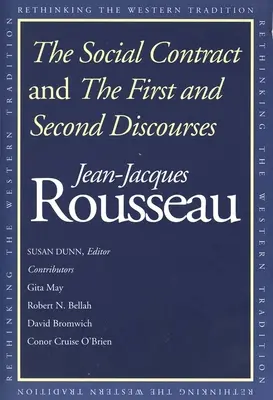 Le contrat social et les premier et deuxième discours - The Social Contract and the First and Second Discourses