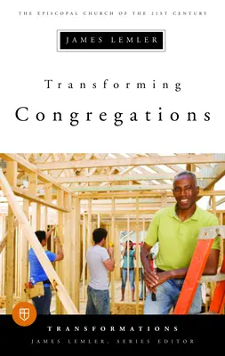 Transformer les congrégations - Transforming Congregations