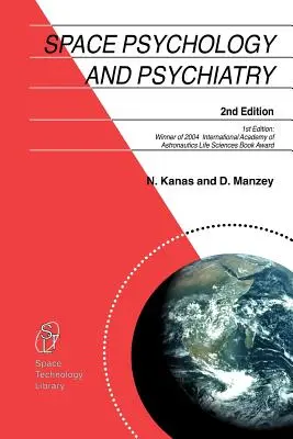 Psychologie et psychiatrie de l'espace - Space Psychology and Psychiatry