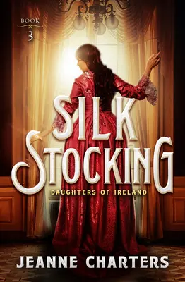Le bas de soie - Silk Stocking