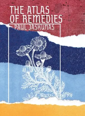 L'Atlas des remèdes - The Atlas of Remedies