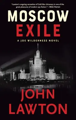 L'exil moscovite : Un roman de Joe Wilderness - Moscow Exile: A Joe Wilderness Novel