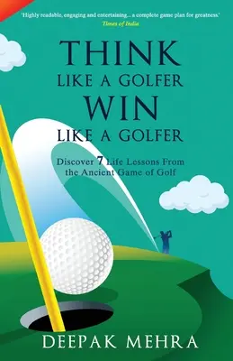 Penser comme un golfeur, gagner comme un golfeur - Think Like a Golfer, Win Like a Golfer