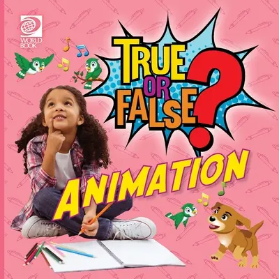 Vrai ou faux ? Animation - True or False? Animation