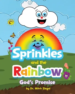 Sprinkles and the Rainbow- God's Promise (en anglais) - Sprinkles and the Rainbow- God's Promise