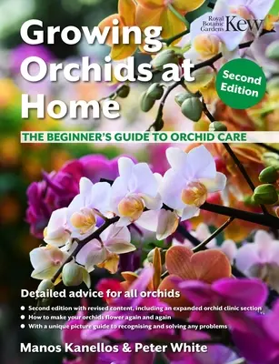 Cultiver des orchidées à la maison : le guide du débutant pour l'entretien des orchidées - Growing Orchids at Home: The Beginner's Guide to Orchid Care