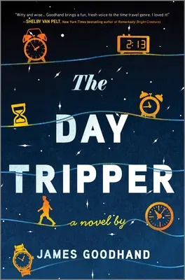 Le voyageur d'un jour - The Day Tripper